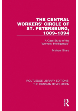 The Central Workers' Circle of St. Petersburg, 1889-1894