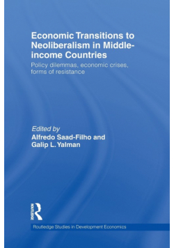 Economic Transitions to Neoliberalism in Middle-Income Countries