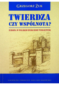 Twierdza czy wspólnota