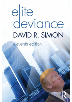 Elite Deviance
