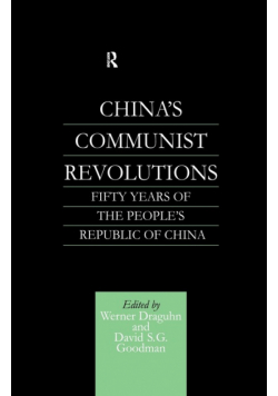 China's Communist Revolutions