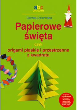 Dziamska Dorota - Papierowe święta