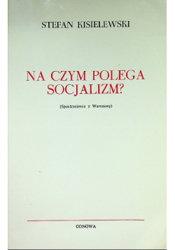 Na czym polega socjalizm