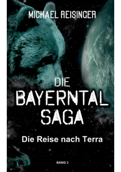 Die Bayerntal Saga