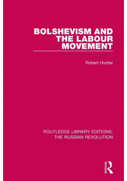 Bolshevism and the Labour Movement