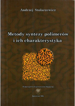 Metody syntezy polimerów i ich charakteryzacja