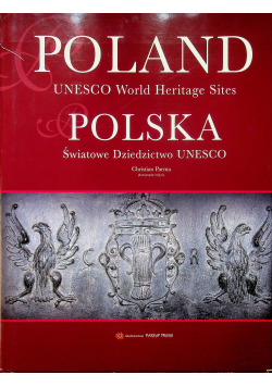 Poland Unesco World Heritage Sites Polska Światowe Dziedzictwo Unesco