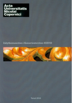 Zabytkoznawstwo i Konserwatorstwo XXXVIII
