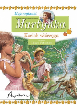 Martynka, Moje czytanki: Kociak włóczęga
