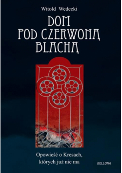 Dom pod czerwoną blachą
