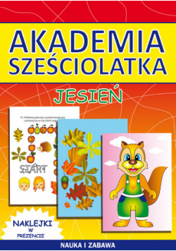 Pawlicka Kamila - Akademia sześciolatka Jesień