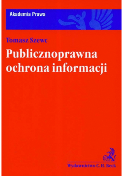   - Publicznoprawna ochrona informacji