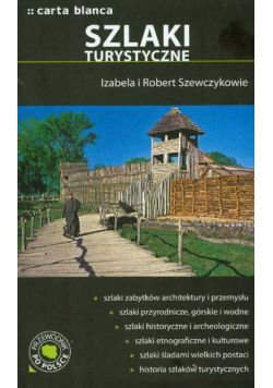 Szlaki turystyczne Przewodnik po Polsce