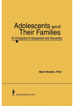 Adolescents and Their Families