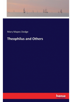 Theophilus and Others