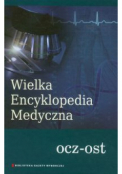 Wielka Encyklopedia Medyczna Tom 14