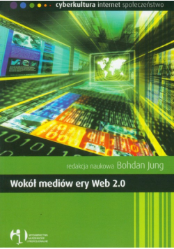 Wokół mediów ery Web 2.0