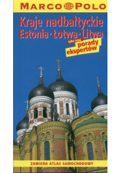 Kraje Nadbałtyckie Estonia-Łotwa-Litwa