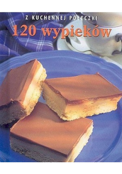 Z kuchennej półeczki 120 wypieków