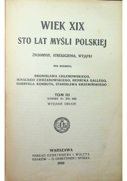 Wiek XIX Sto lat myśli polskiej Tom III 1910 r.