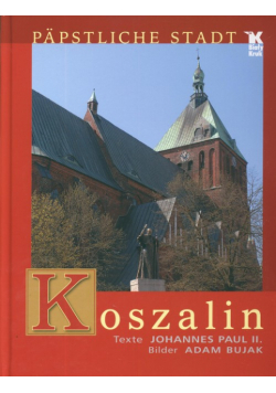 Koszalin Papstliche Stadt