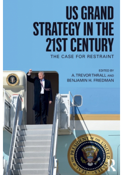 US Grand Strategy in the 21st Century