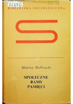 Społeczne ramy pamięci