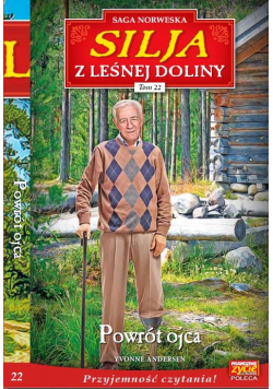 Silja z Leśnej Doliny Tom 22 Powrót ojca