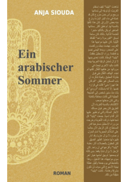 Ein arabischer Sommer