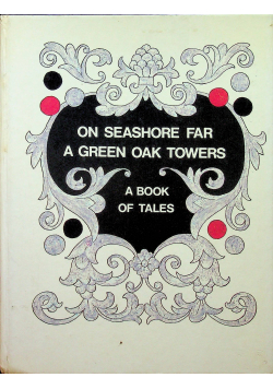 On seashore far a green oak towers