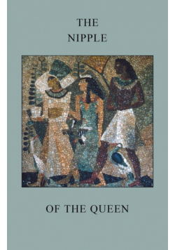 The Nipple of the Queen