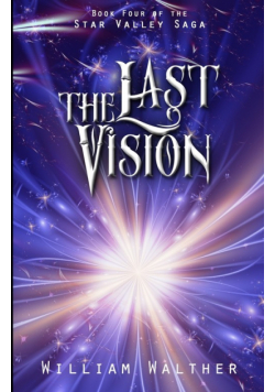 The Last Vision