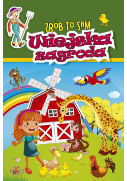 Zrób to sam Wiejska zagroda