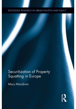 Securitization of Property Squatting in Europe