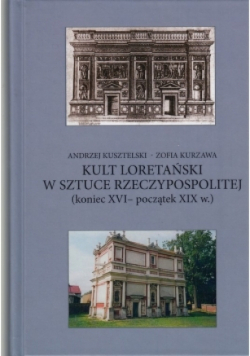 Kult loretański w sztuce Rzeczypospolitej