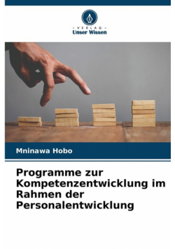 Programme zur Kompetenzentwicklung im Rahmen der Personalentwicklung