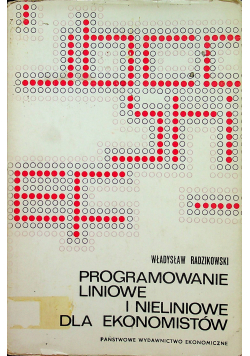 Programowanie liniowe i nieliniowe dla ekonomistów