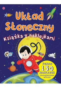Układ słoneczny. Książka z naklejkami