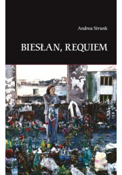 Biesłan Requiem