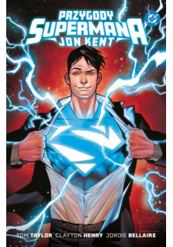 Przygody Supermana. Jon Kent