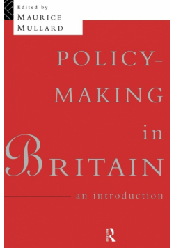 Policy-Making in Britain