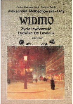 Widmo Życie i twórczość Ludwika  De Laveaux