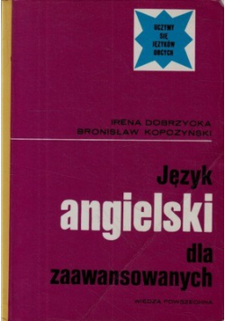 Język angielski dla zaawansowanych w dziesięciu zeszytach