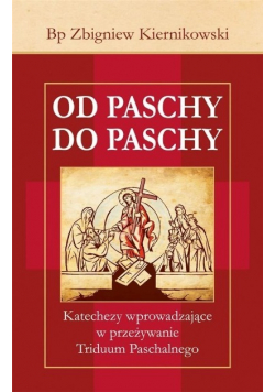 Od Paschy do Paschy