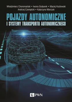 Pojazdy autonomiczne i systemy transportu..