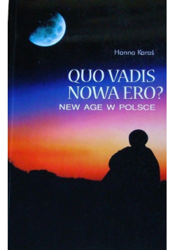 Quo vadis nowa ero ?