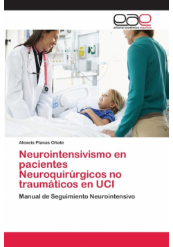 Neurointensivismo en pacientes Neuroquirúrgicos no traumáticos en UCI