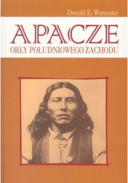 Apacze Orły Południowego Zachodu
