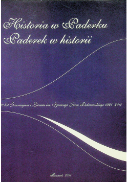 Historia w Paderku Paderek w historii