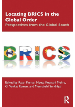 Locating BRICS in the Global Order
